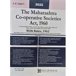 A. K. Gupte's The Maharashtra Co-operative Societies Act, 1960 with Rules, 1961 by Adv. Gaurav Sethi, Adv. Jatin Sethi | Hind Law House
